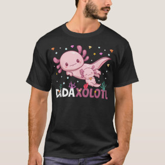 Camiseta Dadaxolotl Dia dos Pais Filha Filho Dada Axolotl