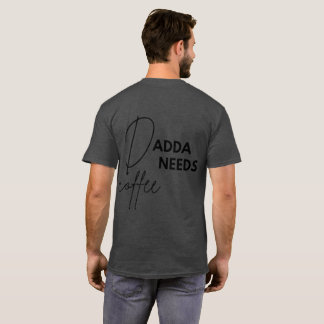 Camiseta Dadda precisa de café