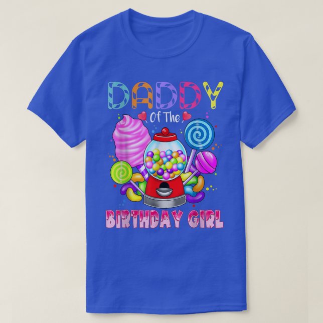 Camiseta Daddy Of The Birthday Girl Candyland Candy Birthda (Frente do Design)