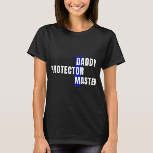 Camiseta Daddy Protector Master Naughty Submissive Kink Dad