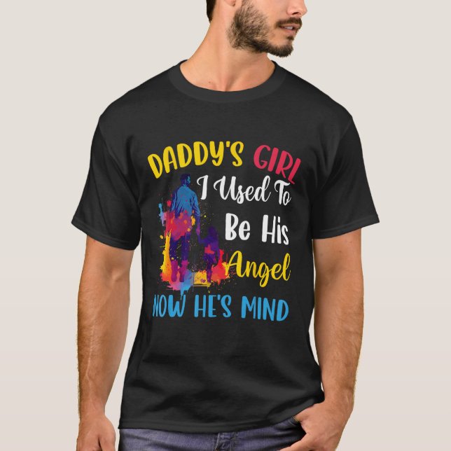 Camiseta Daddy s Girl My Dad Is My Guardian Angel Apparel 7 (Frente)