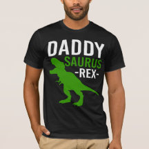 Daddy Saurus Rex