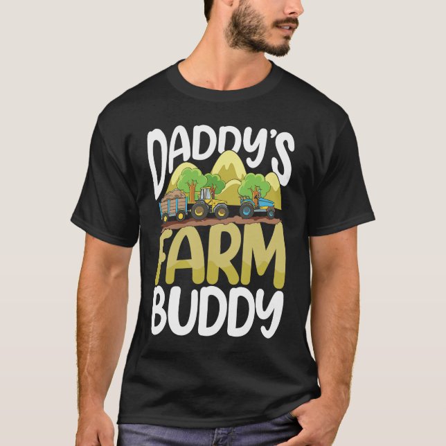 Camiseta Daddy's Farm Buddy for a Farmer (Frente)