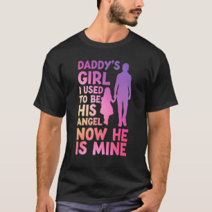 Camiseta Daddys Girl Que Eu Costumava Ser Seu Anjo Agora Qu