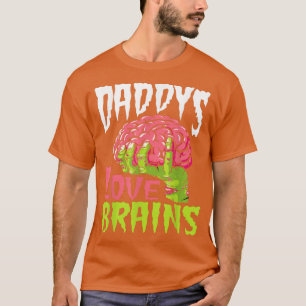Camiseta Daddys Love Brains Engraçado Pai Zombie no Hallowe
