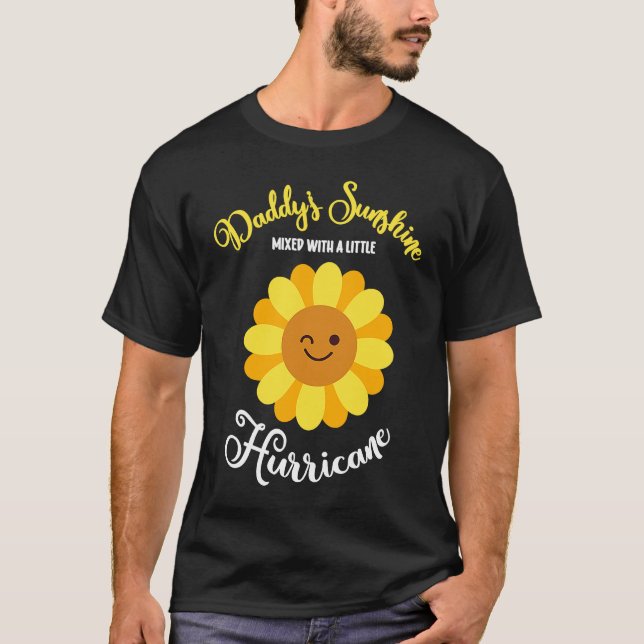 Camiseta Daddy's Sunshine Mixed With A Little Hurricane (Frente)