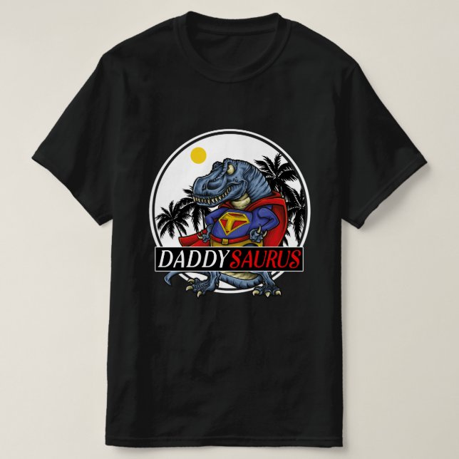 Camiseta daddysaurus, presente engraçado e incrível para o  (Frente do Design)