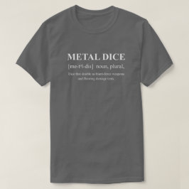 Camiseta Dados de Metal Engraçados Definição de Jogo com Te