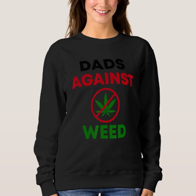 Camiseta Dads Against Weed Gardening Lawn Mowing Fathers (Frente)