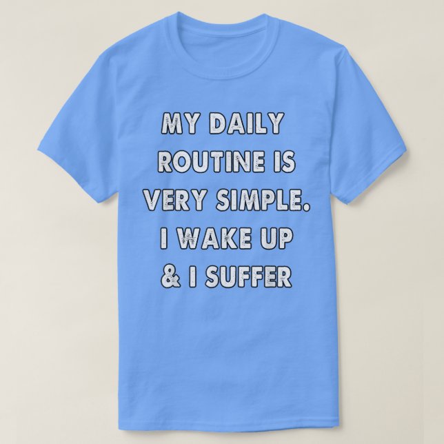 Camiseta Daily Routine Mental Health 762 (Frente do Design)