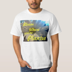 CAMISETA "DAISEY BLOOM ONDE VOCÊ ESTÁ PLANTADO"