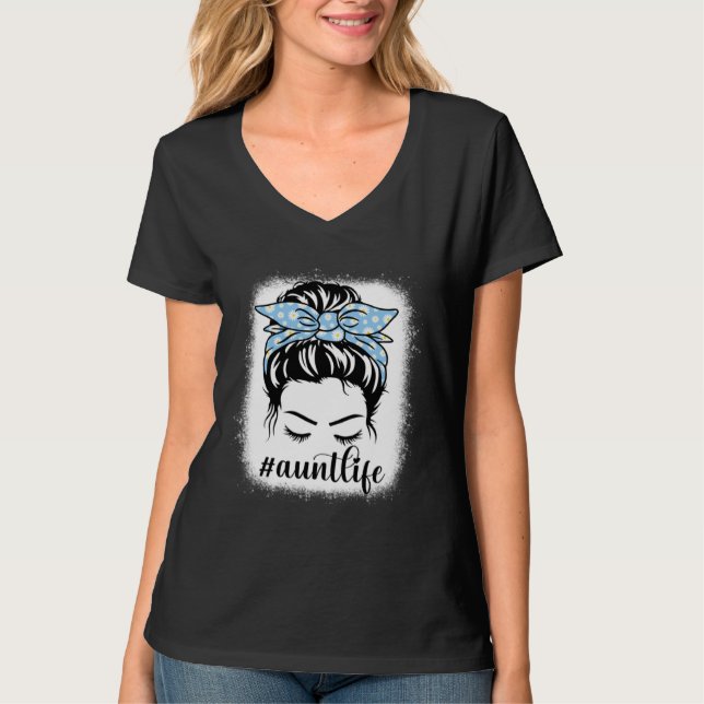 Camiseta Daisy Aunt Life Messy Hair Bun Bleaches Mother s D (Frente)