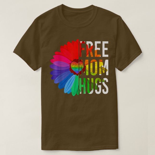 Camiseta Daisy Rainbow Free Mom Hugs LGBT Gay Pride Month  (Frente do Design)