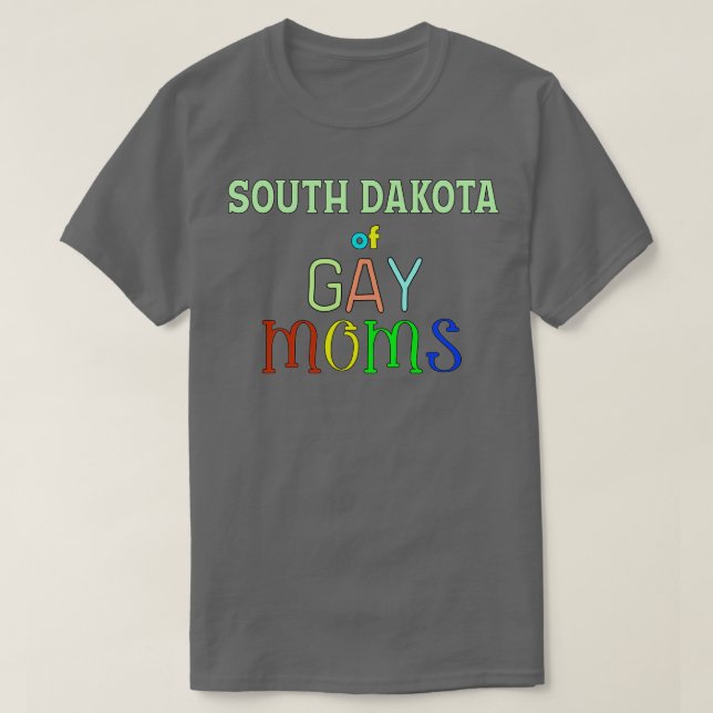 Camiseta Dakota Do Sul De Mães Gay (Frente do Design)