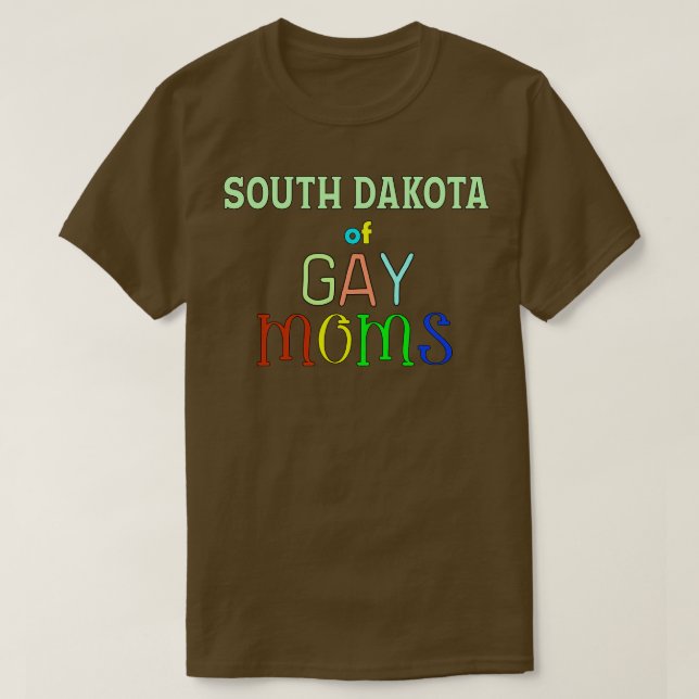 Camiseta Dakota Do Sul De Mães Gay (Frente do Design)