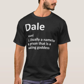 Camiseta DALE Definição Nome Personalizado Funny Birthday G