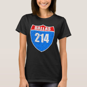 Camiseta Dallas Texas Interstate 45 Orgulho Representa 214