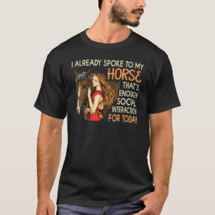 Camiseta Dama Ama Cavalo Eu Já Falei Com Meu Cavalo Cowgir