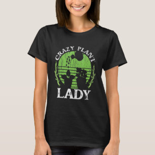 Camiseta Dama De Planta Louca Para Jardinagem