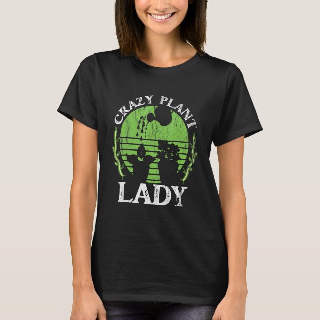 Camiseta Dama De Planta Louca Para Jardinagem (Frente)