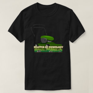 Camiseta Dama engraçada de jardinagem do MESTRE DA MOWOLOGY