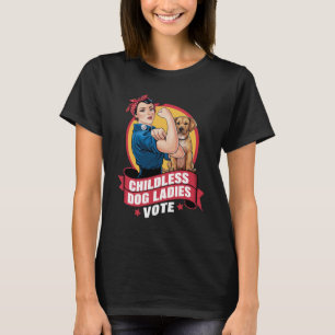 Camiseta Damas de Gato sem Filhos Vote Cachorro O Riveter C