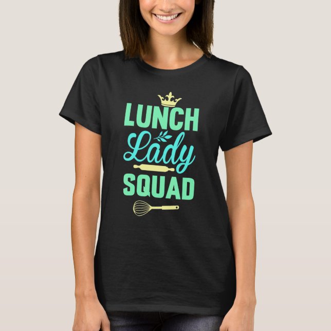 Camiseta Damas do Almoço Equipe Cafeteria da Escola Padaria (Frente)