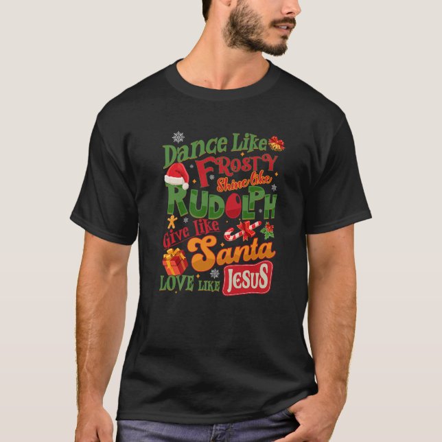 Camiseta Dança Como O Frosty Shine Rudolph Dá Aos Papais no (Frente)