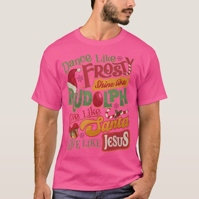 Camiseta Dança Como O Frosty Shine Rudolph Dá Aos Papais no (Frente)