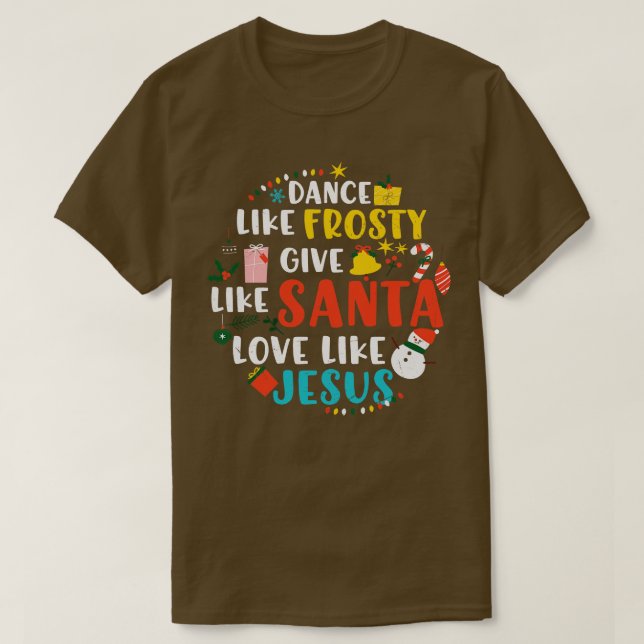 Camiseta Dança Como Papais noeis Congelados Ama Jesus (Frente do Design)