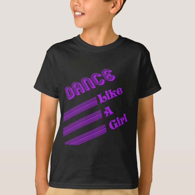 Camiseta Dança como uma menina (Frente)