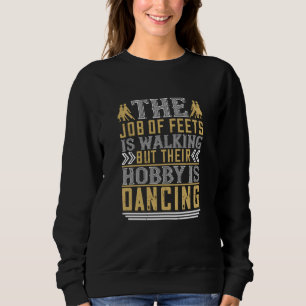 Camiseta Dança - Dança É O Hobby Dos Pés