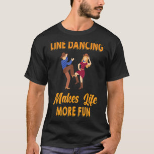 Camiseta Dança De Linha Torna A Vida Mais Divertida Engraça
