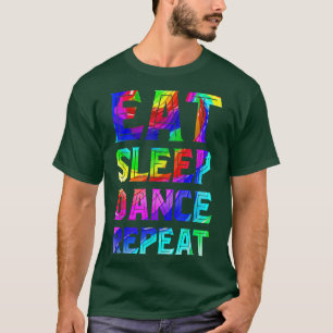 Camiseta Dança De Sono Repetir Dança Coreógrafa Dançar