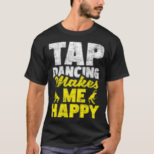 Camiseta Dança de torneira me faz feliz tocar dança de danç