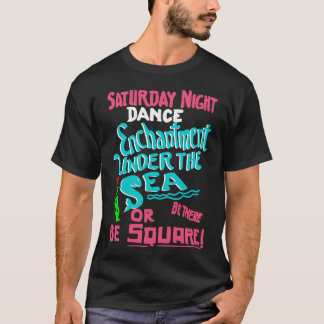 Camiseta Dança do Enfeitiçamento sob o Mar De Volta para o 