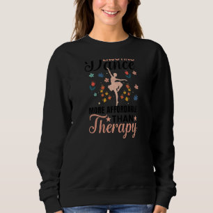 Camiseta Dança é Balé de terapia Dançarina Ballerina