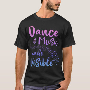Camiseta DANÇA É MÚSICA FEITA VISÍVEL Ballerina Teen Girls 