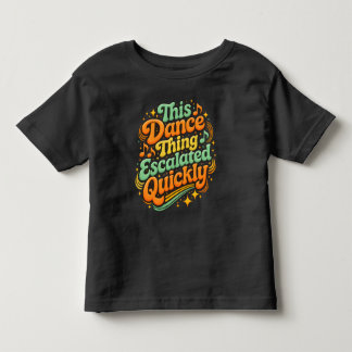 Camiseta Dança Engraçada Escalou Rapidamente Humor de Festa