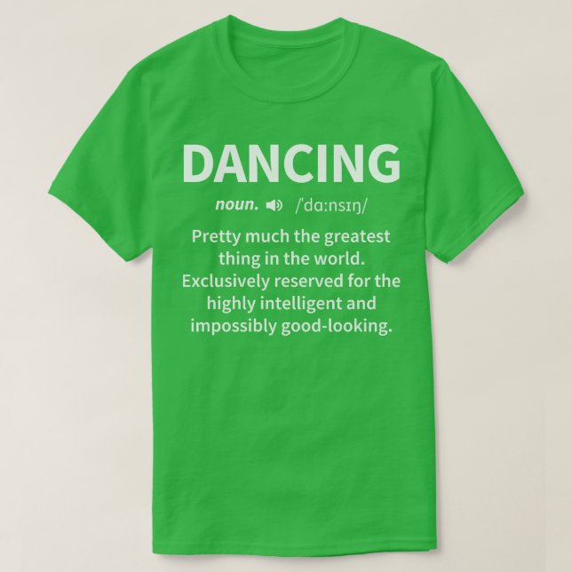 Camiseta Dança - Engraçado Definição (Frente do Design)