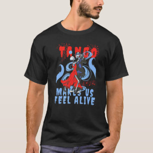 Camiseta Dança Latina nos faz sentir Vivos Esqueleto Dançan