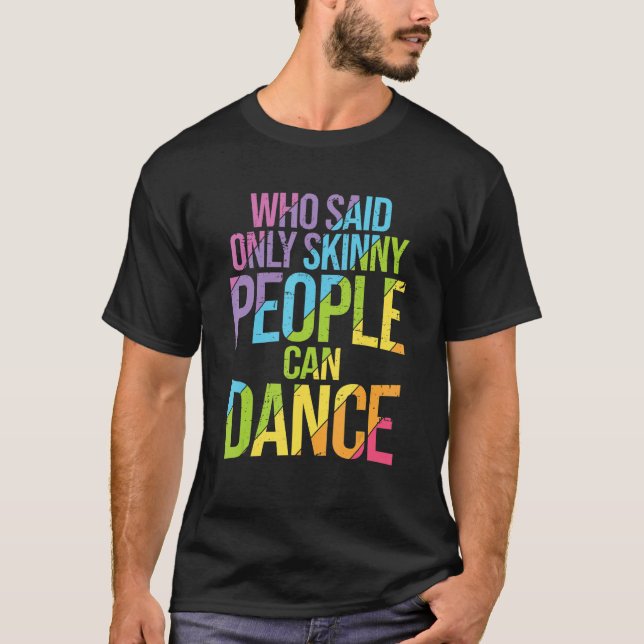 Camiseta Dança Moderna Para Um Dançarino 2 (Frente)