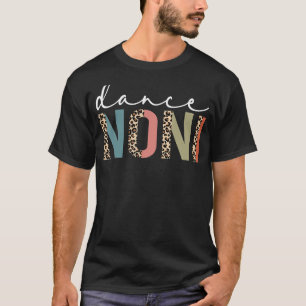 Camiseta Dança Noni De Uma Dançarina Noni Dançando Mãe Leop
