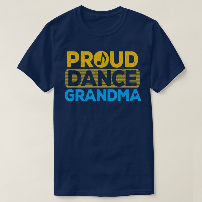 Camiseta Dança Orgulhosa Avó Dançarina Avó Dançando Avó Lov (Frente do Design)