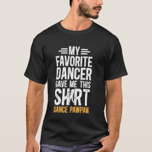 Camiseta Dança Orgulhosa Pawpaw Dançarino Pawpaw Dançando P