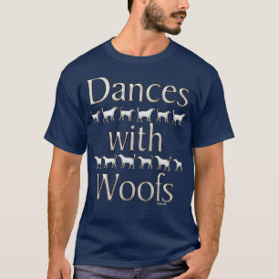 Camiseta Dança original com Woofs o melhor cachorro que ja