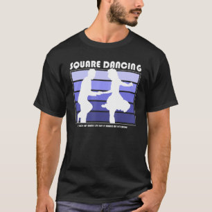 Camiseta Dança Quadrada Não É Minha Vida Toda Retro Dança F
