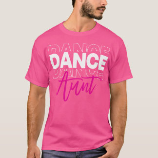 Camiseta Dança Tia Dançando Tia da Vida Meninas Dançarina