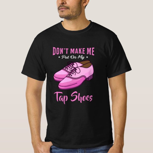 Camiseta Dançando Calçados de torneira Dançarina Dançarina  (Frente)