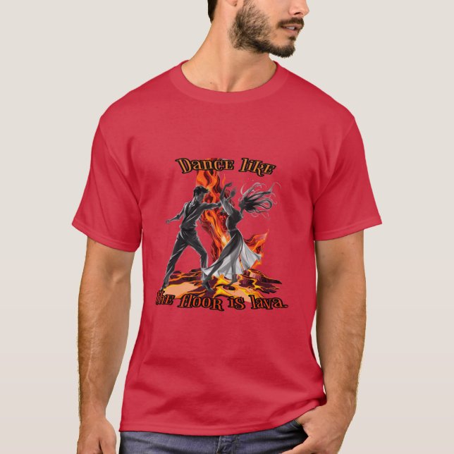 Camiseta Dançar como o chão é lava. (Frente)